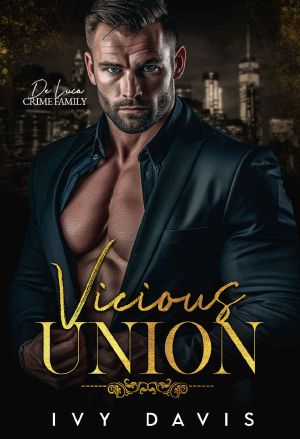 [De Luca Mafia 03] • Vicious Union
